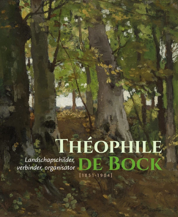 Théophile de Bock (1851-1904) – Jeroen Kapelle – boek cover