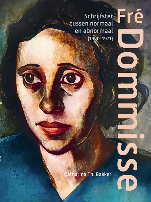 Fré Dommisse – Catharina Th. Bakker – boek cover