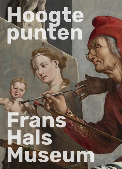 Hoogtepunten Frans Hals Museum – Geert-Jan Borgstein – boek cover