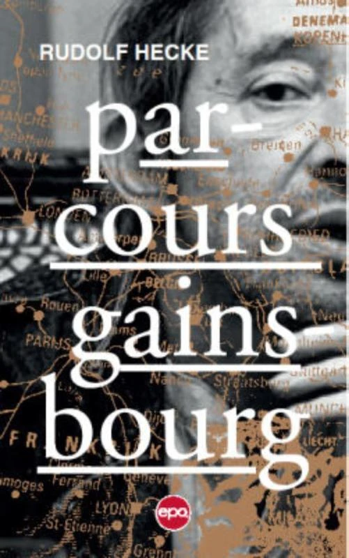 Parcours Gainsbourg – Rudolf Hecke – boek cover