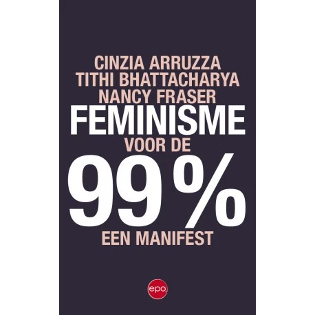Feminisme voor de 99% – Cinzia Arruzza – boek cover