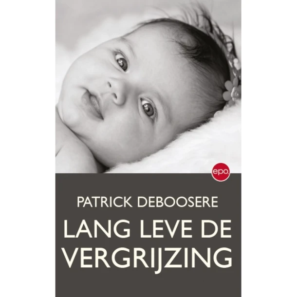 Lang leve de vergrijzing – Patrick Deboosere – boek cover