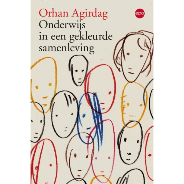 Onderwijs in een gekleurde samenleving – Orhan Agirdag – boek cover