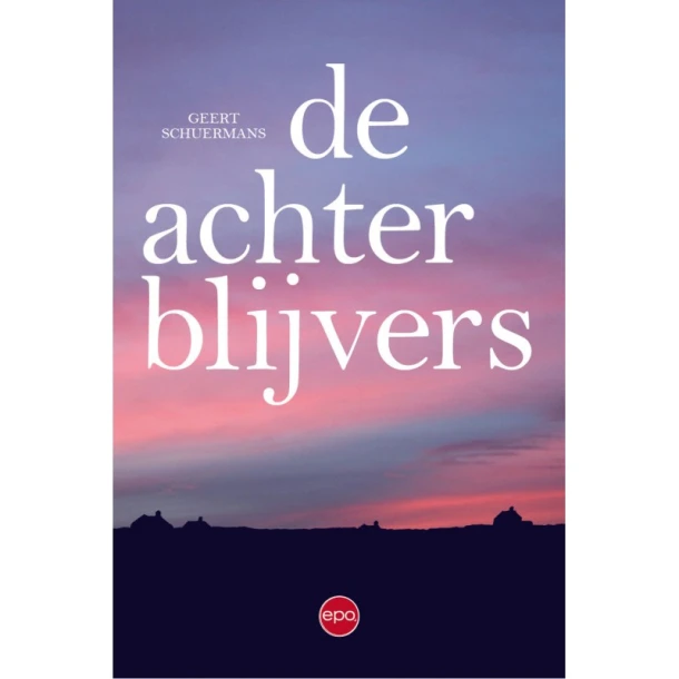 De achterblijvers – Geert Schuermans – boek cover