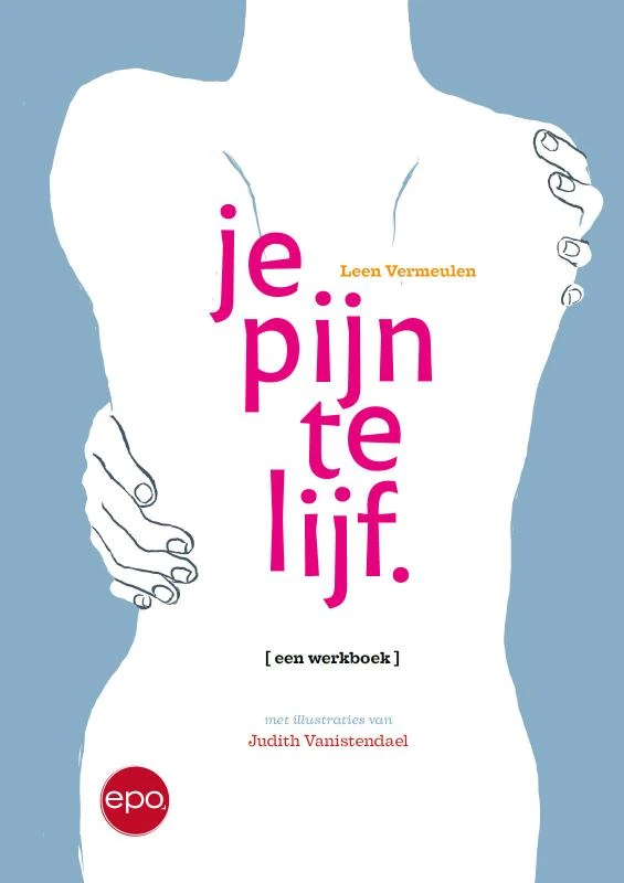 Je pijn te lijf – Leen Vermeulen – boek cover