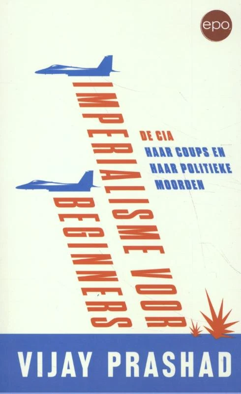 Imperialisme voor beginners – Vijay Prashad – boek cover