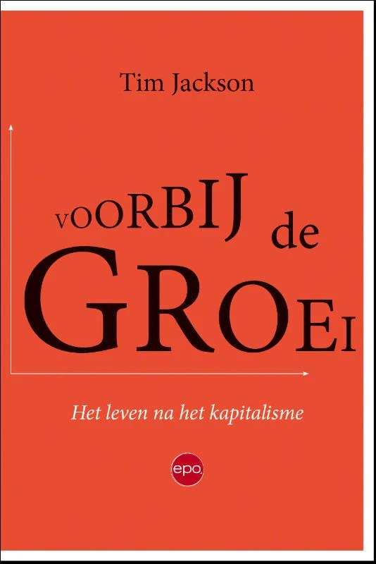 Voorbij de groei – Tim Jackson – boek cover