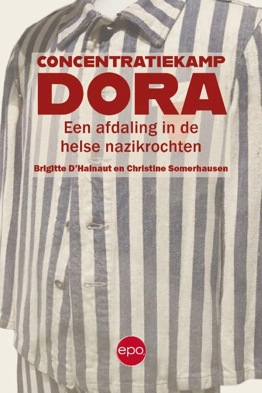 Concentratiekamp Dora – Brigitte D‘Hainaut – boek cover