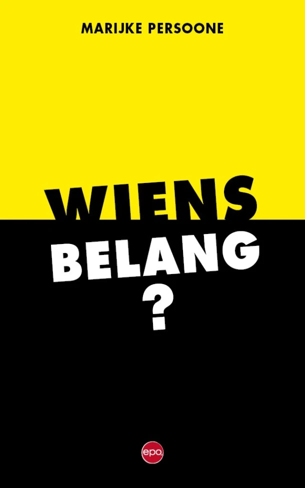 Wiens belang? – Marijke Persoone – boek cover