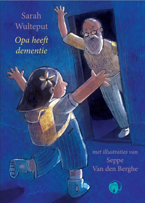 Opa heeft dementie – Sarah Wulteput – boek cover