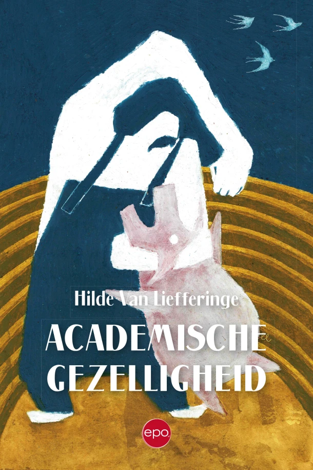 Academische gezelligheid – Hilde van Liefferinge – boek cover