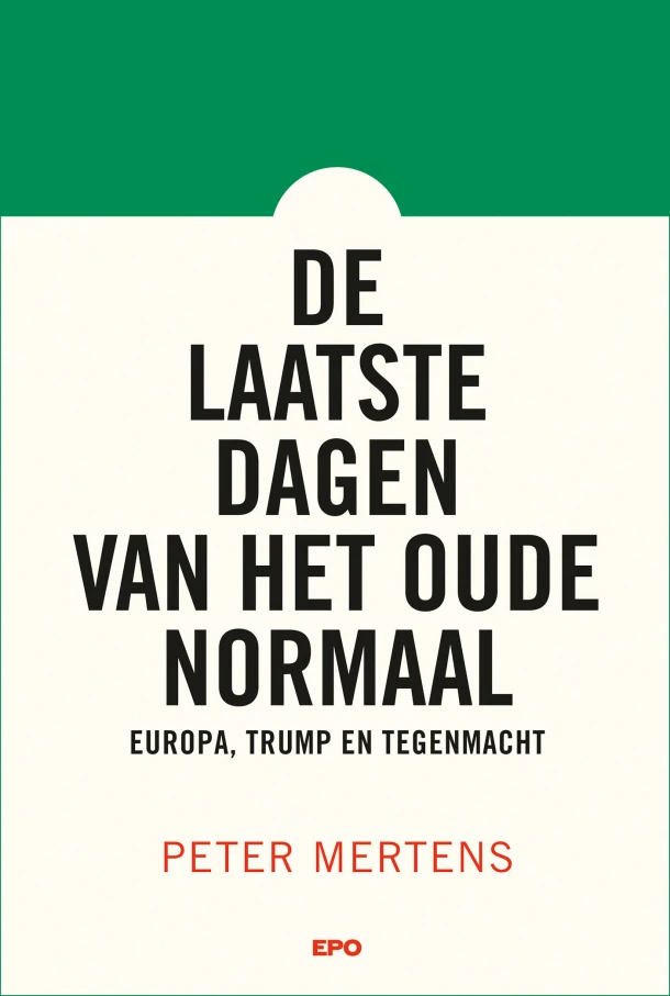 De laatste dagen van het oude normaal – Peter Mertens – boek cover