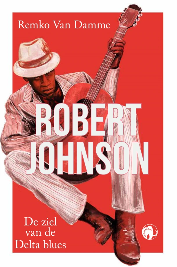 Robert Johnson – Remko Van Damme – boek cover