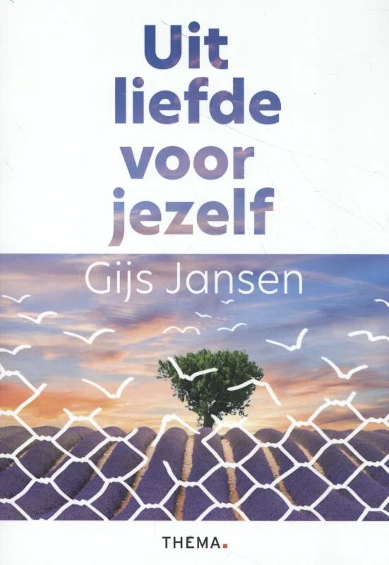 Uit liefde voor jezelf – Gijs Jansen – boek cover