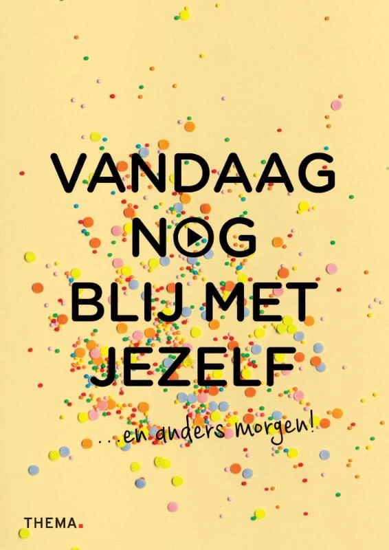 Vandaag nog blij met jezelf – boek cover