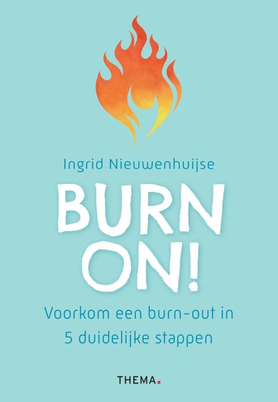 Burn on! – Ingrid Nieuwenhuijse – boek cover