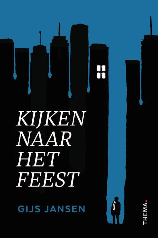Kijken naar het feest – Gijs Jansen – boek cover