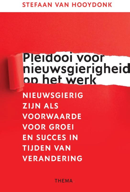 Pleidooi voor nieuwsgierigheid op het werk – Stefaan van Hooydonk – boek cover