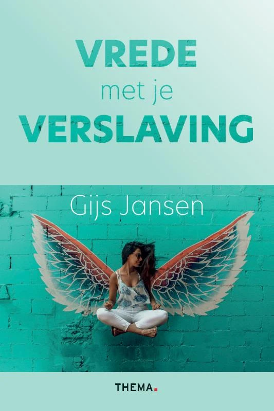 Vrede met je verslaving – Gijs Jansen – boek cover
