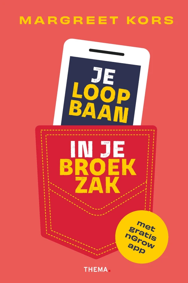 Je loopbaan in je broekzak – Margreet Kors – boek cover