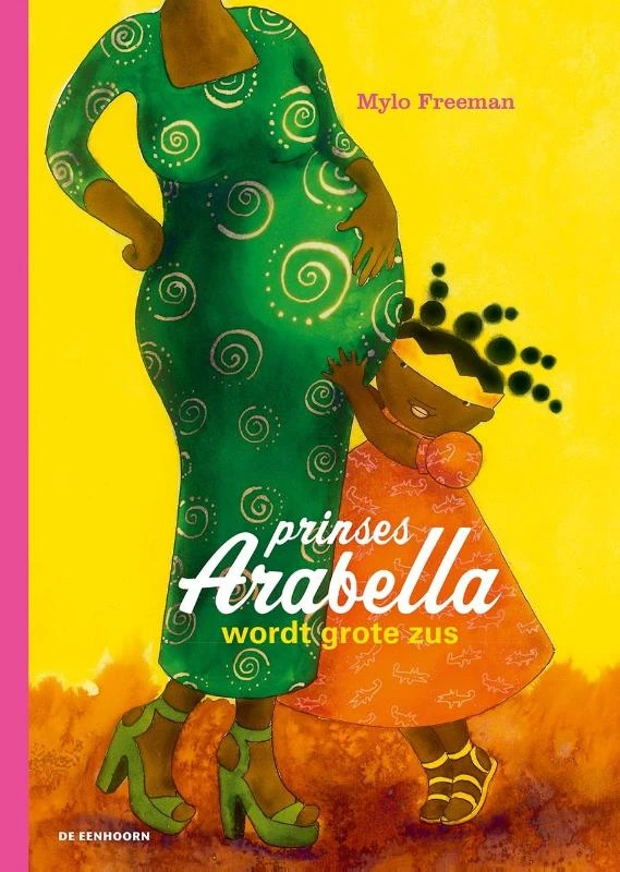 Prinses Arabella wordt grote zus – Mylo Freeman – boek cover