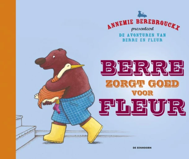 Berre zorgt goed voor Fleur – Annemie Berebrouckx – boek cover
