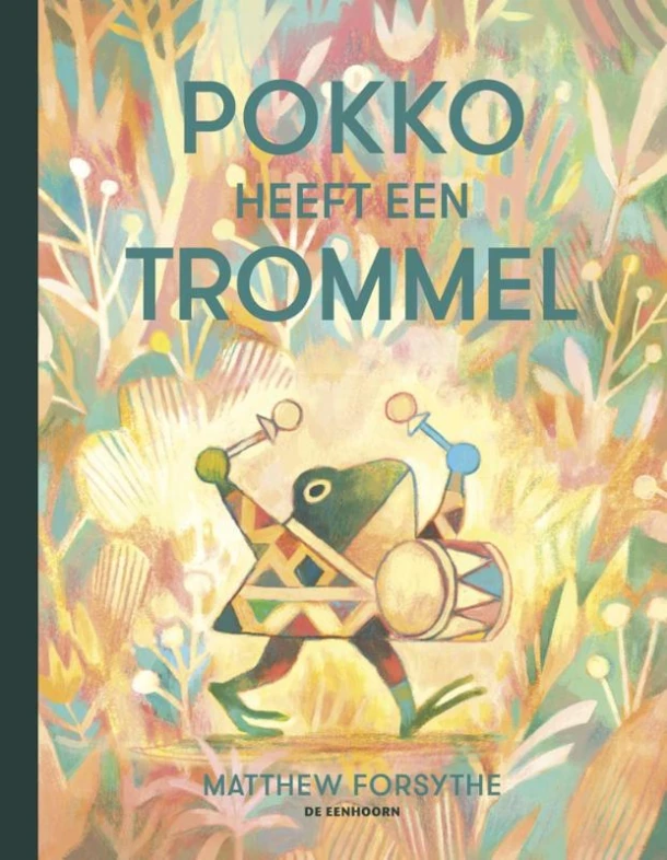 Pokko heeft een trommel – Matthew Forsythe – boek cover