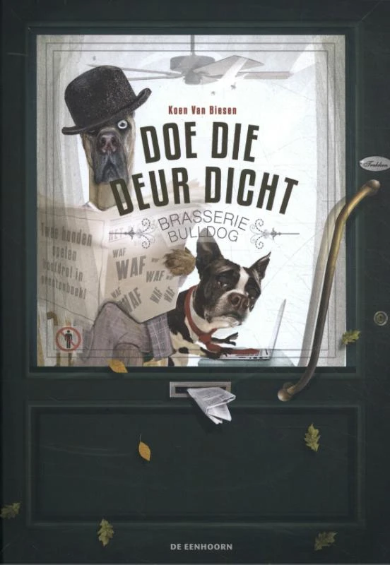 Doe die deur dicht! – Koen Van Biesen – boek cover