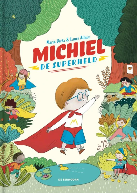 Michiel, de superheld – Marie Dirkx – boek cover
