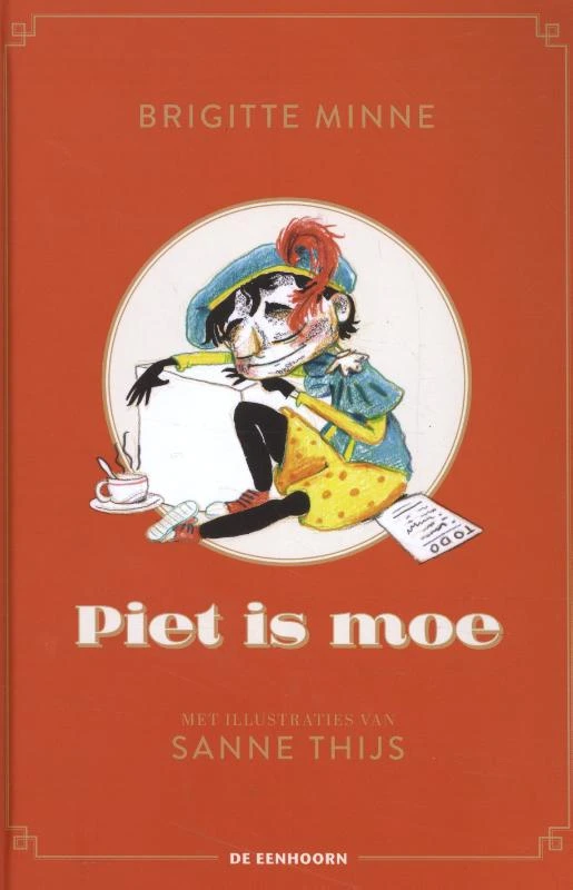 Piet is moe – Brigitte Minne – boek cover