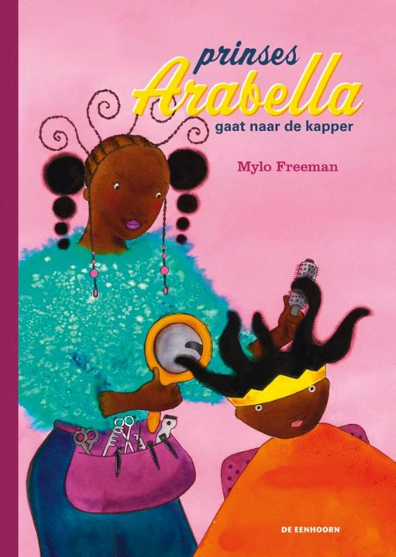 Prinses Arabella gaat naar de kapper – Mylo Freeman – boek cover