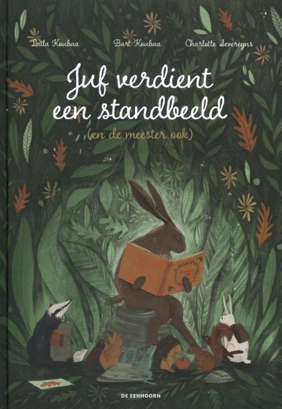 Juf verdient een standbeeld (en de meester ook) – Laïla Koubaa – boek cover