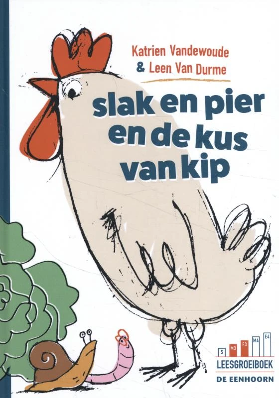 slak en pier en de kus van kip – Katrien Vandewoude – boek cover