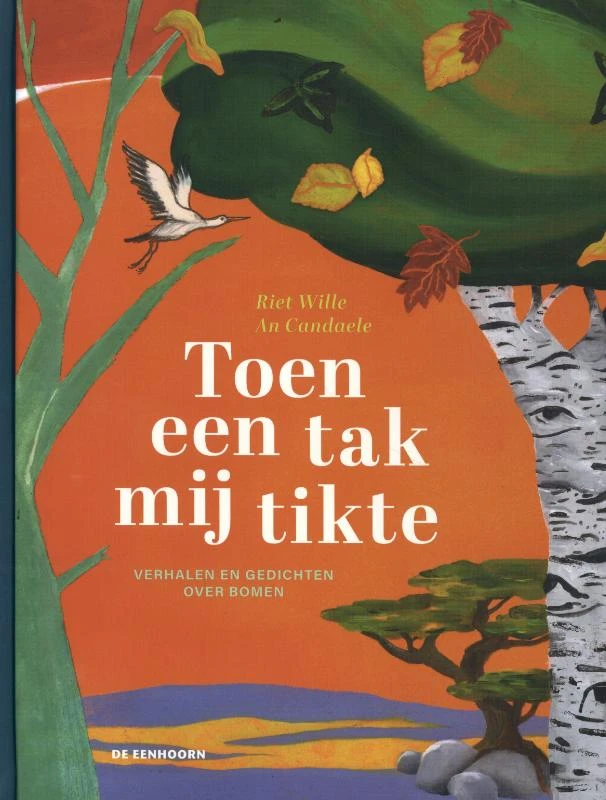 Toen een tak mij tikte – Riet Wille – boek cover