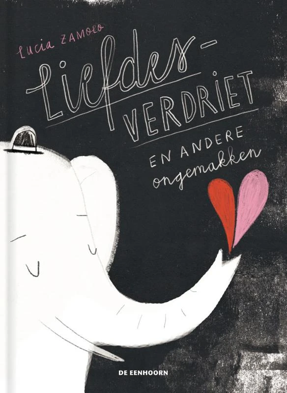 Liefdesverdriet en andere ongemakken – Lucia Zamolo – boek cover