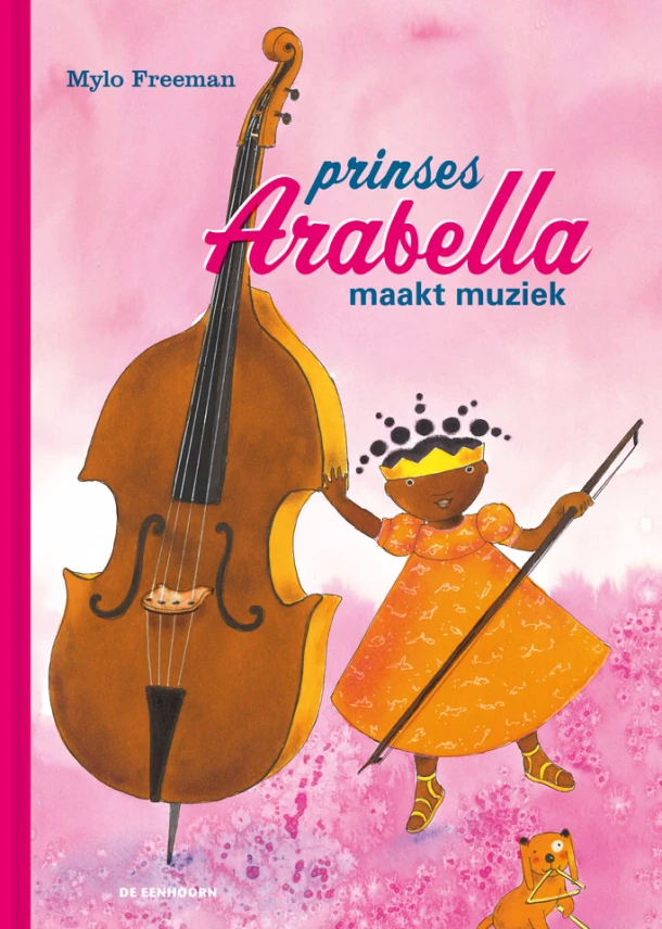 Prinses Arabella maakt muziek – Mylo Freeman – boek cover