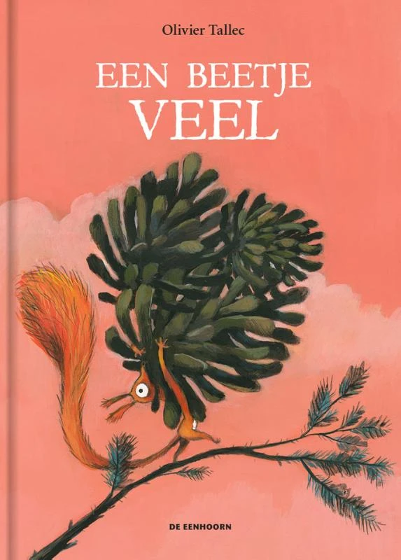 Een beetje veel – Olivier Tallec – boek cover