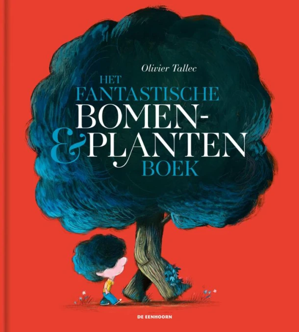 Het fantastische bomen- en plantenboek – Olivier Tallec – boek cover