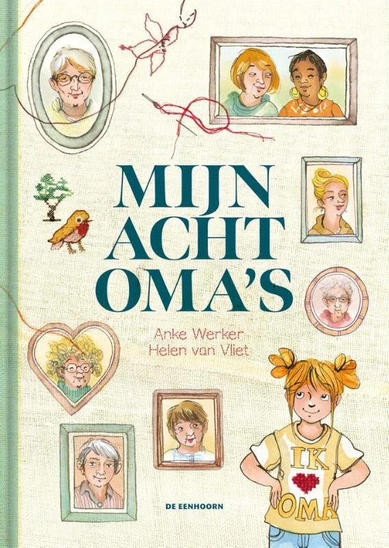 Mijn acht oma's – Anke Werker – boek cover