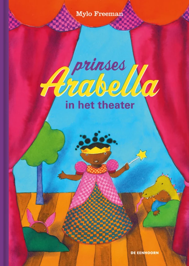 Prinses Arabella in het theater – Mylo Freeman – boek cover