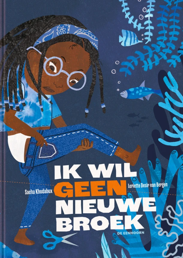 Ik wil geen nieuwe broek – Sacha Khodabux – boek cover