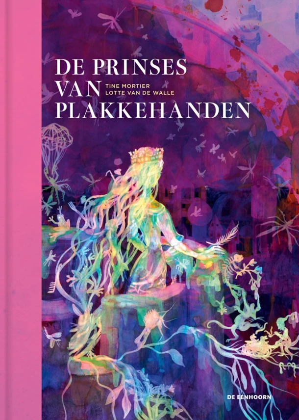 De prinses van plakkehanden – Tine Mortier – boek cover