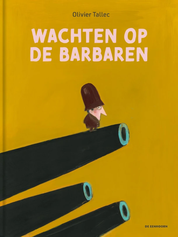 Wachten op de barbaren – Olivier Tallec – boek cover