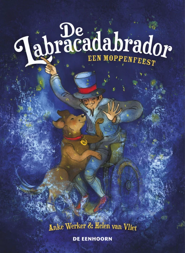 De Labracadabrador – Anke Werker – boek cover