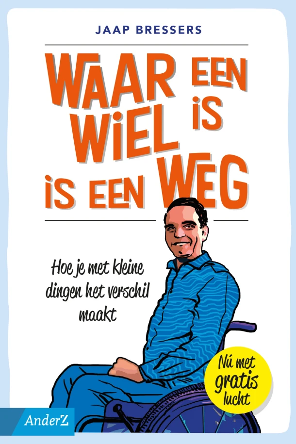 Waar een wiel is, is een weg – Jaap Bressers – boek cover