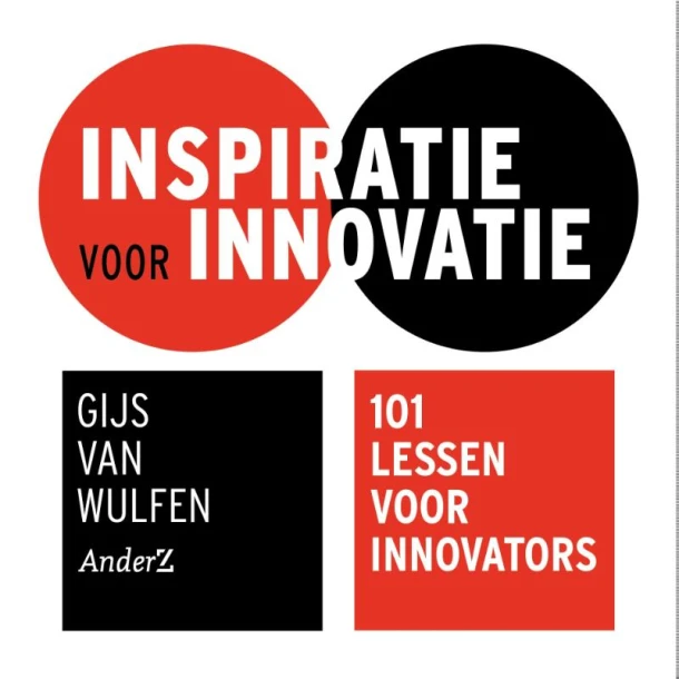 Inspiratie voor innovatie – Gijs van Wulfen – boek cover