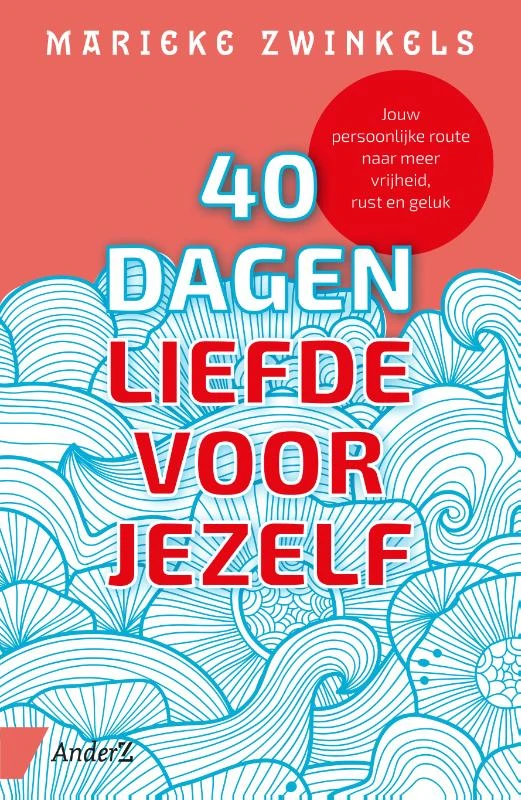 40 dagen liefde voor jezelf – Marieke Zwinkels – boek cover