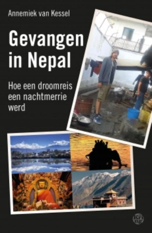 Gevangen in Nepal – Annemiek van Kessel – boek cover
