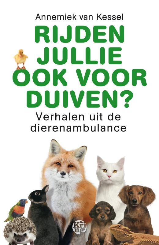 Rijden jullie ook voor duiven – Annemiek van Kessel – boek cover