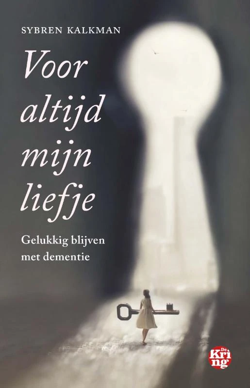 Voor altijd mijn liefje – Sybren Kalkman – boek cover